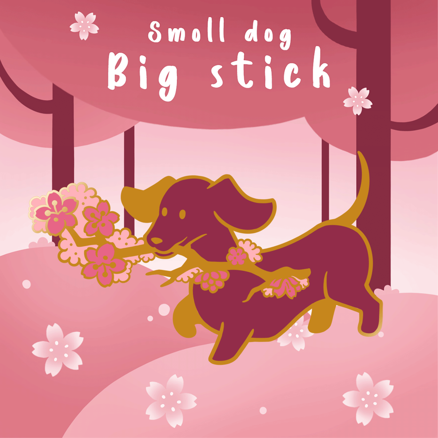 [Smoll dog Big stick] gold - enamel pin